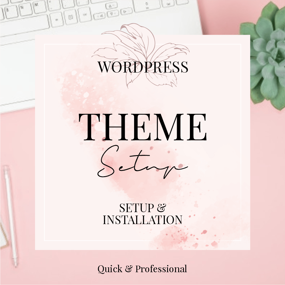 Wordpress Theme Setup